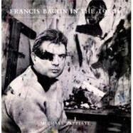 Francis Bacon in the 1950s by Michael Peppiatt, 9780300151213