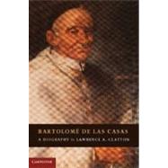 Bartolome de las Casas by Clayton, Lawrence A., 9781107001213