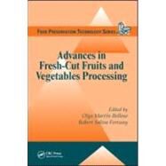 Advances in Fresh-Cut Fruits and Vegetables Processing by Martin-Belloso; Olga, 9781420071214