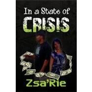 In a State of Crisis by Robinson, Shari, 9781441551214