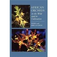 African Orchids in the Wild and in Cultivation by la Croix, Eric; la Croix, Isobyl, 9781604691214