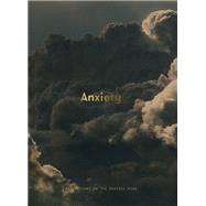 Anxiety by School of Life; De Botton, Alain, 9781912891214