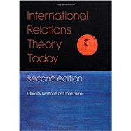 International Relations Theory Today by Booth, Ken; Erskine, Toni, 9780745671215