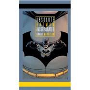 Absolute Batman Incorporated by Morrison, Grant; Burnham, Chris; Paquette, Yanick, 9781401251215