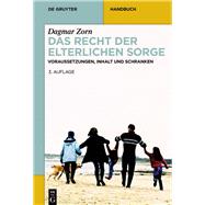 Das Recht Der Elterlichen Sorge by Zorn, Dagmar, 9783110371215