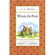 Winnie-The-Pooh by Milne, A. A.; Shepard, Ernest H., 9780140361216