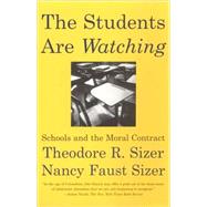 The Students are Watching by SIZER, THEODORESIZER, NANCY FAUST, 9780807031216