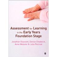 Assessment for Learning in the Early Years Foundation Stage by Jonathan Glazzard, 9781849201216