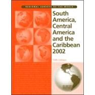 South America, Central America and the Caribbean 2002 by 10th Ed 2002, 9781857431216