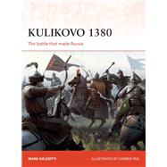 Kulikovo 1380 by Galeotti, Mark; Tan, Darren, 9781472831217