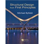 Structural Design from First Principles by Byfield; Michael, 9781498741217