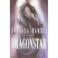 Dragonstar by Hambly, Barbara, 9780345441218