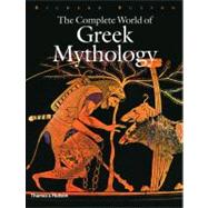 Comp Wld of Greek Mythology Cl by Buxton,Richard, 9780500251218