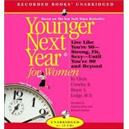 Younger Next Year for Women by Crowley, Chris, 9781419381218