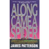 Along Came a Spider by Patterson, James; White, Alton Fitzgerald; Cumpstey, Michael, 9781594831218