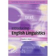 Introducing English Linguistics by Charles F. Meyer, 9780521541220