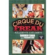 Cirque Du Freak 9: Killers of the Dawn by Shan, Darren; Arai, Takahiro, 9780606231220
