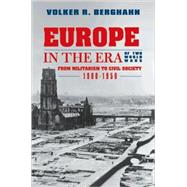 Europe in the Era of Two World Wars by Berghahn, Volker R., 9780691141220