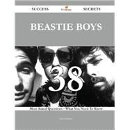 Beastie Boys: 38 Most Asked Questions on Beastie Boys - What You Need to Know by Clemons, Eric, 9781488881220