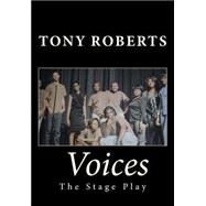 Voices by Roberts, Tony M., Sr., 9781523351220