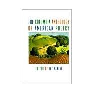 The Columbia Anthology of American Poetry by Parini, Jay, 9780231081221