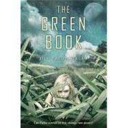 The Green Book by Walsh, Jill Paton; Bloom, Lloyd, 9780312641221