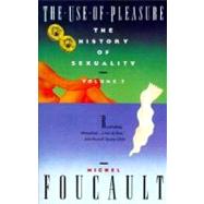 The History of Sexuality, Vol. 2 The Use of Pleasure by FOUCAULT, MICHEL, 9780394751221