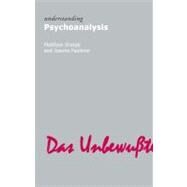 Understanding Psychoanalysis by Sharpe,Matthew, 9781844651221