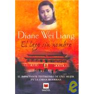 El Lago Sin Nombre by Wei Liang, Diane, 9788496231221