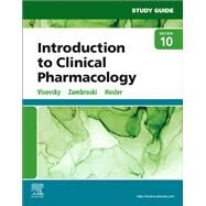 Study Guide for Introduction to Clinical Pharmacology E-Book by Constance G Visovsky; Cheryl H Zambroski; Shirley Hosler, 9780323761222
