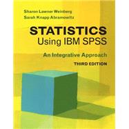 Statistics Using IBM Spss by Weinberg, Sharon Lawner; Abramowitz, Sarah Knapp, 9781107461222