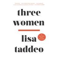 Three Women by Taddeo, Lisa, 9781432871222