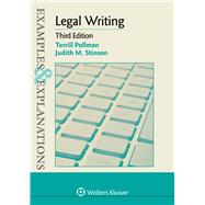 Examples & Explanations for Legal Writing by Pollman, Terrill; Stinson, Judith M., 9781454891222