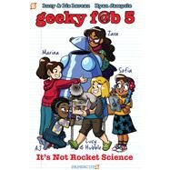 Geeky F@b 5 1 by Lareau, Liz; Lareau, Lucy; Jampole, Ryan, 9781545801222