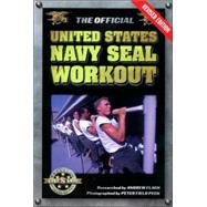 The Official United States Navy Seal Workout by Flach, Andrew; Peck, Peter Field, 9781578261222