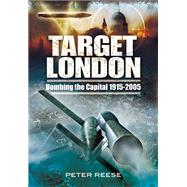 Target London by Reese, Peter, 9781848841222