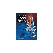 The Art of John Berkey by Frank, Jane, 9781843401223
