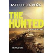 The Hunted by DE LA PEA, MATT, 9780385741224