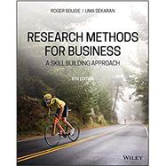 Research Methods For Business, Eighth Edition by Sekaran, Uma; Bougie, Roger, 9781119561224