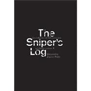 The Sniper's Log by Zaera-polo, Alejandro; Keeney, Gavin, 9788492861224
