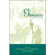 Gawain: A Casebook by Thompson; Raymond H., 9780415971225