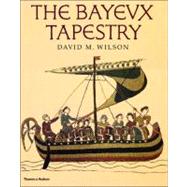 Bayeux Tapestry Cl by Wilson,David M., 9780500251225