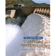 Dams and Waterways by Phillips,Cynthia, 9780765681225