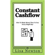 Constant Cashflow by Newton, Lisa, 9781500601225