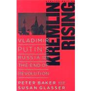 Kremlin Rising by Baker, Peter, 9781597971225