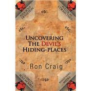 Uncovering the Devils Hiding-places by Craig, Ron, 9781796031225