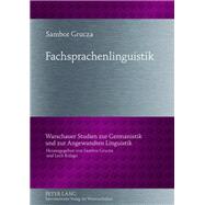 Fachsprachenlinguistik by Grucza, Sambor, 9783631631225