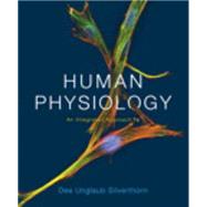 Human Physiology An Integrated Approach by Silverthorn, Dee Unglaub, 9780321981226