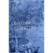 Cultural Diversity Its Social Psychology by Chryssochoou, Xenia, 9780631231226