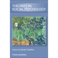Theories in Social Psychology by Chadee, Derek, 9781444331226